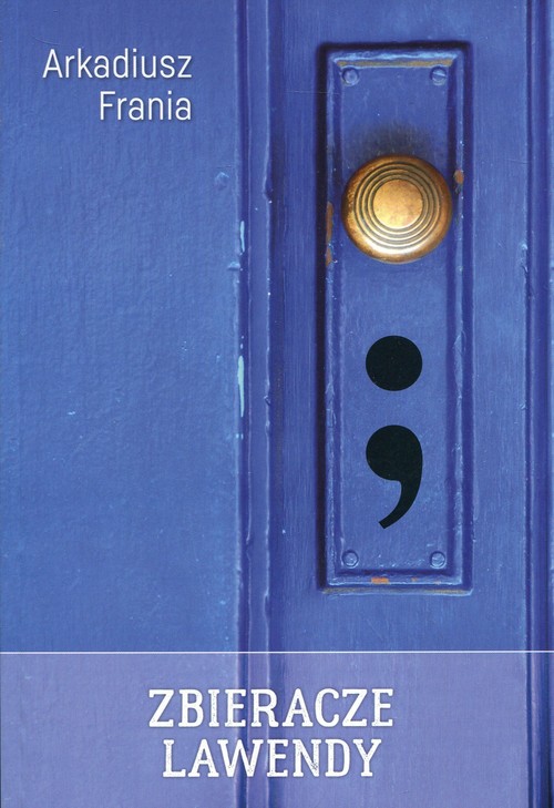 Image of Zbieracze lawendy