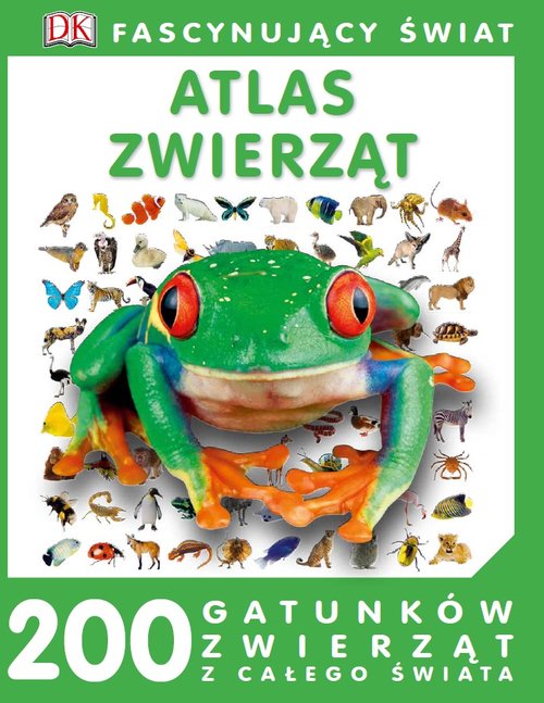 Image of Fascynujący Świat Atlas zwierząt