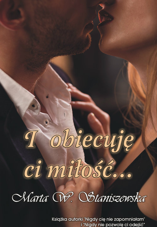Image of I obiecuję ci miłość...
