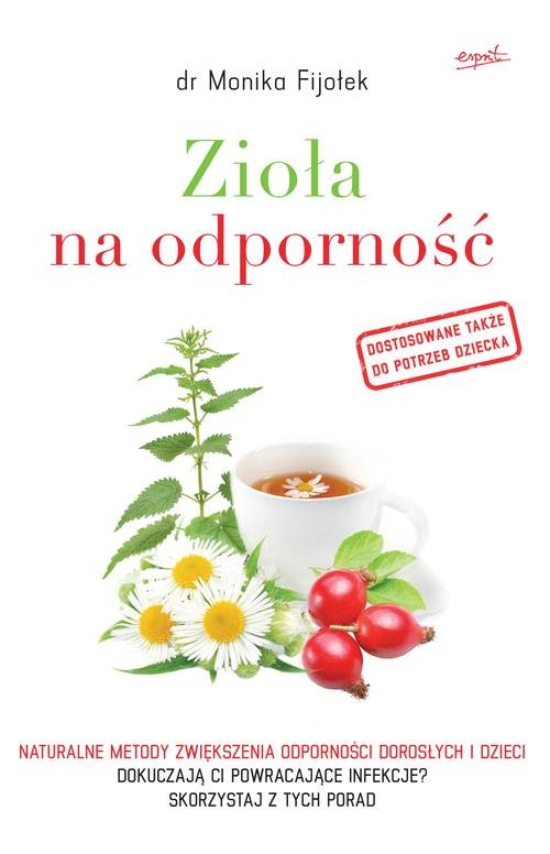 Image of Zioła na odporność Naturalne metody zwiększenia odporności dorosłych i dzieci