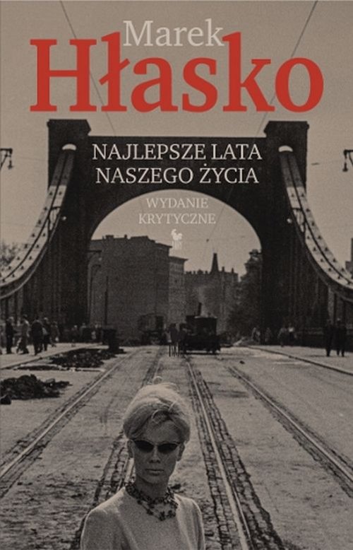 Image of Najlepsze lata naszego życia Wydanie krytyczne