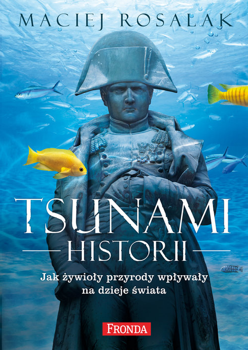 Image of Tsunami historii jak żywioły pryrody wpływały na historię powszechną