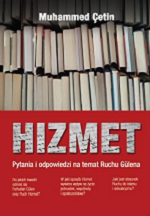 Image of Hizmet Pytania i odpowiedzi na temat Ruchu Gülena