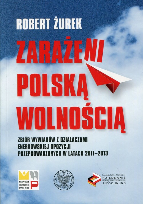 Image of Zarażeni polską wolnością