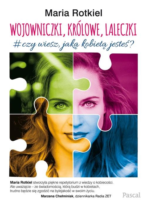 Image of Wojowniczki, królowe, laleczki. O kobiecości