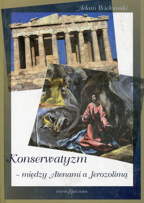 Image of Konserwatyzm między Atenami a Jerozolimą