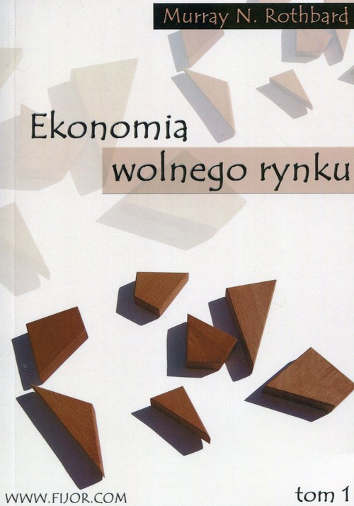 Image of Ekonomia wolnego rynku Tom 1 Wykład akademicki