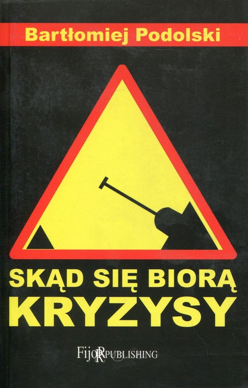 Image of Skąd się biorą kryzysy