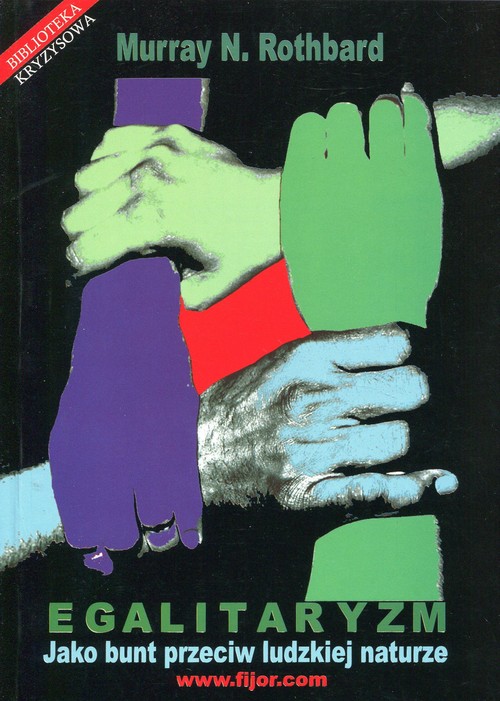 Image of Egalitaryzm Jako bunt przeciw ludzkiej naturze