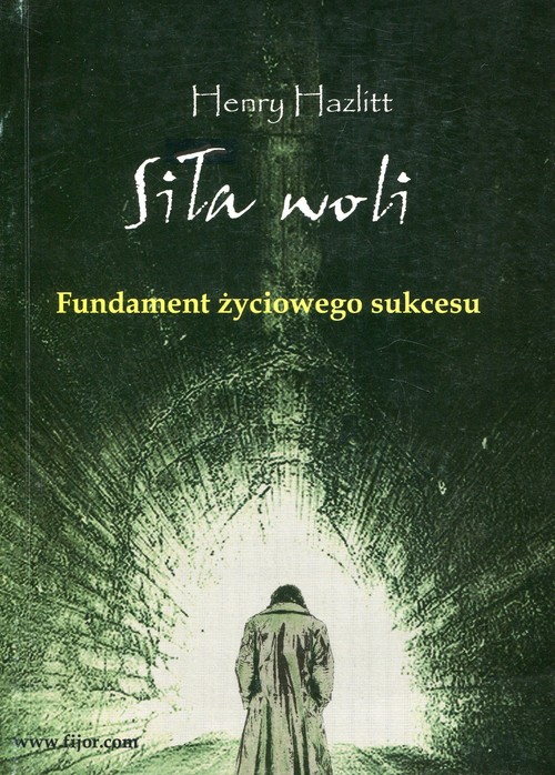 Image of Siła woli Fundament życiowego sukcesu