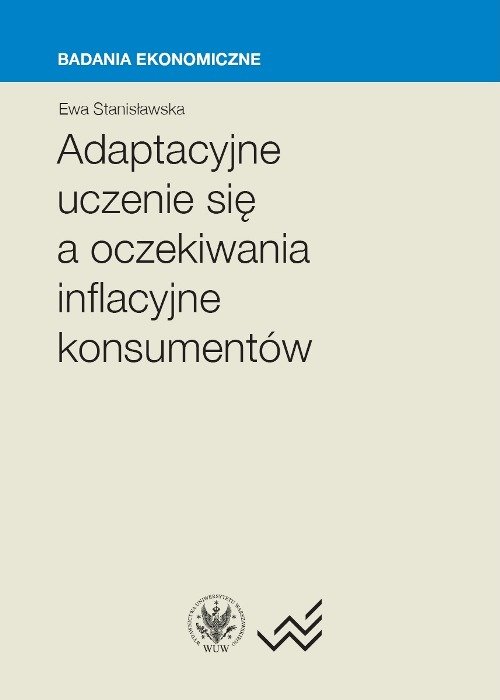 Image of Adaptacyjne uczenie się a oczekiwania inflacyjne konsumentów