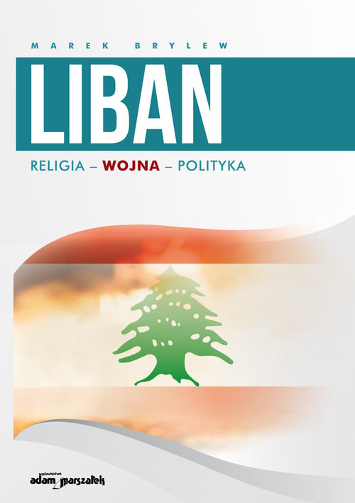 Image of Liban Religia - Wojna - Polityka