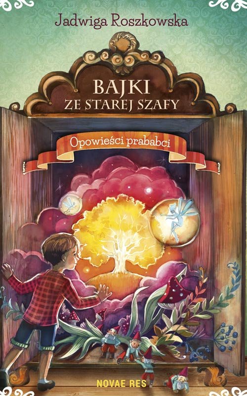 Image of Bajki ze starej szafy Opowieści prababci