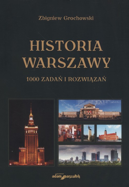 Image of Historia Warszawy 1000 zadań i rozwiązań