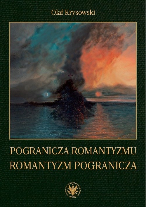 Image of Pogranicza romantyzmu - romantyzm pogranicza