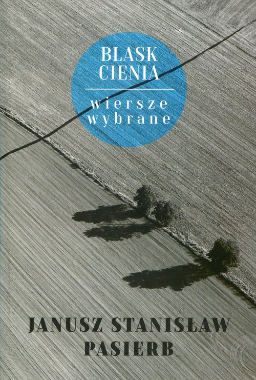 Image of Blask cienia wiersze wybrane