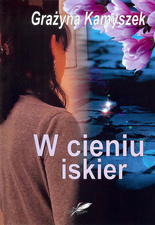 Image of W cieniu iskier