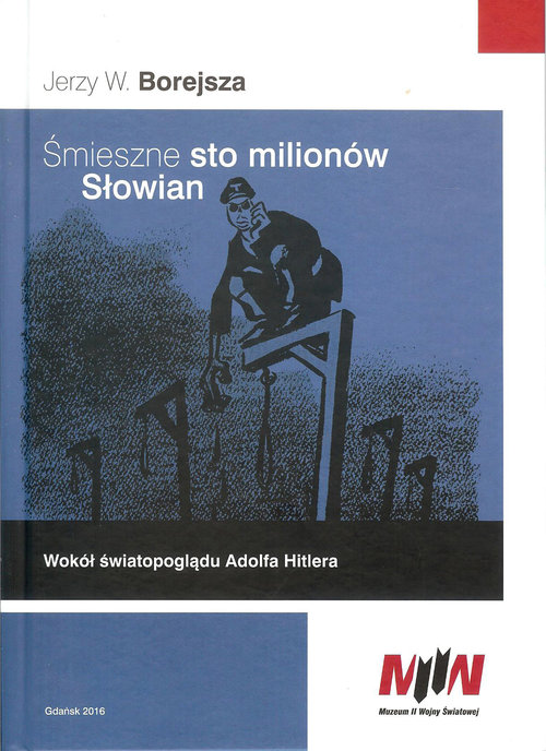 Image of Śmieszne sto milionów Słowian Wokół światopoglądu Adolfa Hitlera
