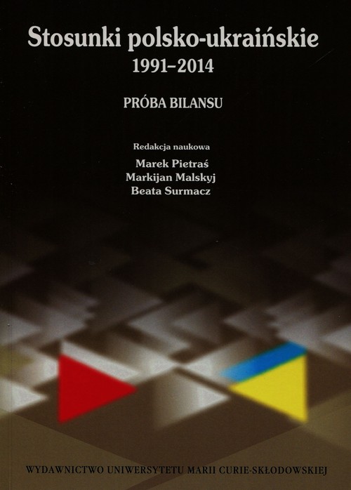 Image of Stosunki polsko-ukraińskie 1991-2014 Próba bilansu
