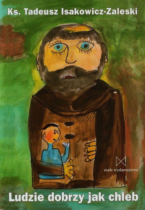 Image of Ludzie dobrzy jak chleb