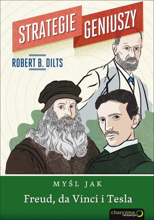 Image of Strategie geniuszy Myśl jak Freud, da Vinci i Tesla