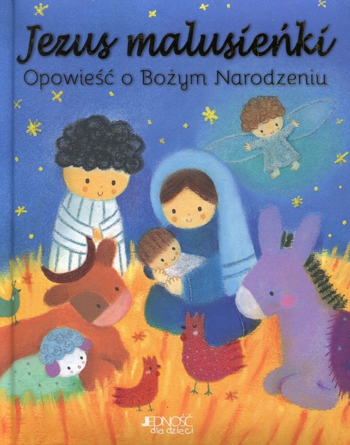 Image of Jezus Malusieńki Opowieść o Bożym Narodzeniu