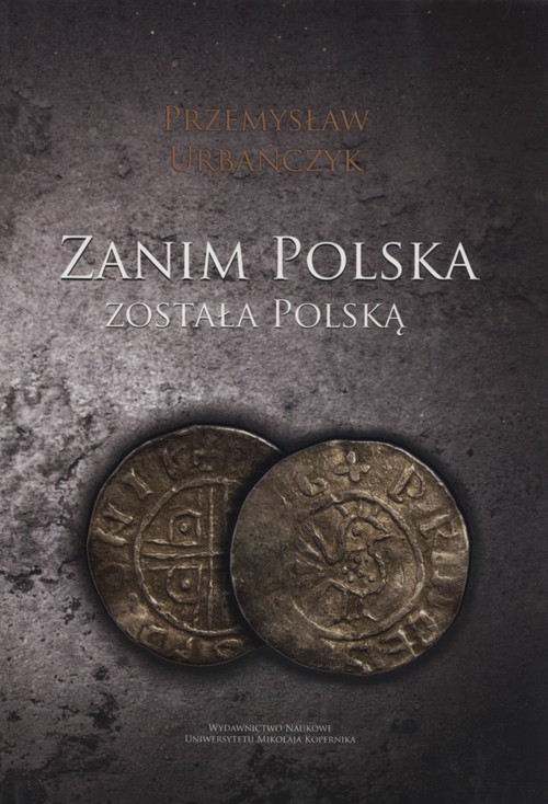 Image of Zanim Polska została Polską