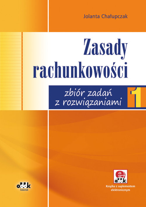 Image of Zasady rachunkowości Zbiór zadań z rozwiązaniami (z suplementem elektronicznym)