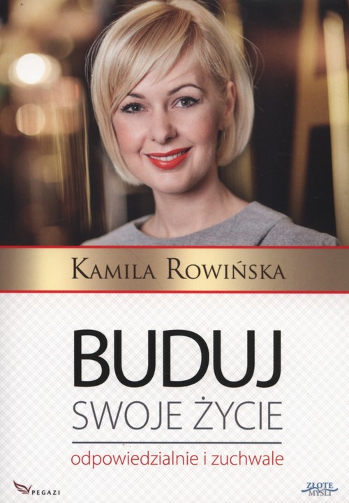 Image of Buduj swoje życie odpowiedzialnie i zuchwale