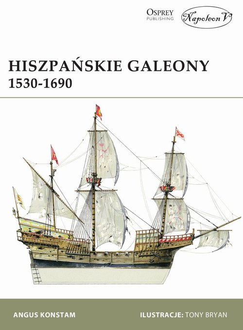 Image of Hiszpańskie galeony 1530-1690