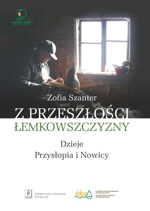 Image of Z przeszłości Łemkowszczyzny Dzieje Przysłopia i Nowicy