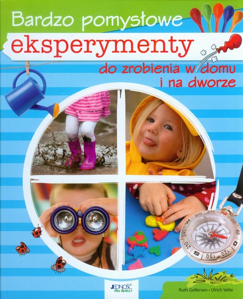 Image of Bardzo pomysłowe eksperymenty do zrobienia w domu i na dworze