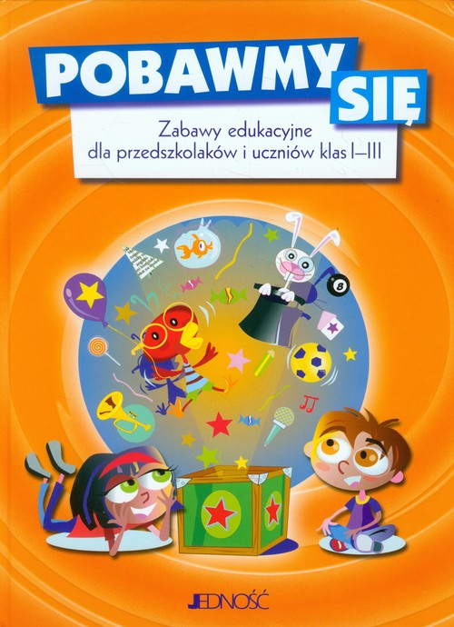 Image of Pobawmy się Zabawy edukacyjne dla przedszkolaków i uczniów klas 1-3