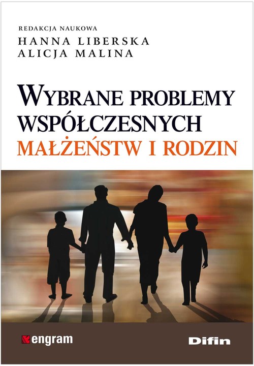 Image of Wybrane problemy współczesnych małżeństw i rodzin