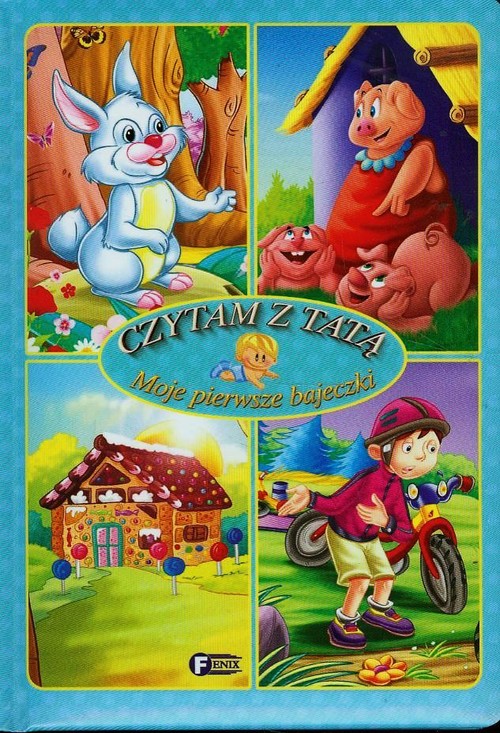 Image of Moje pierwsze bajeczki Czytam z tatą