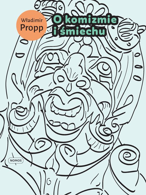 Image of O komizmie i śmiechu