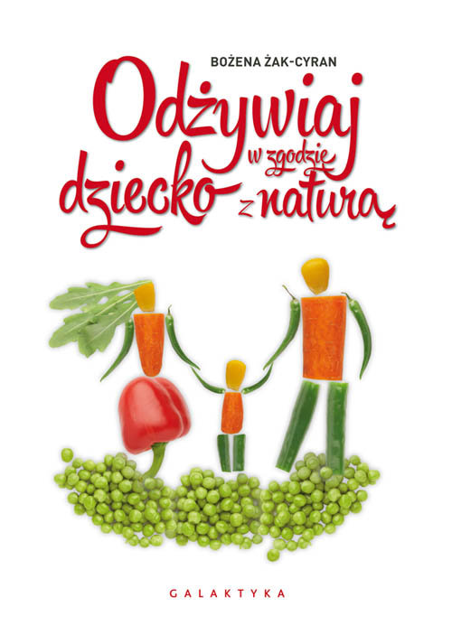 Image of Odżywiaj dziecko w zgodzie z naturą