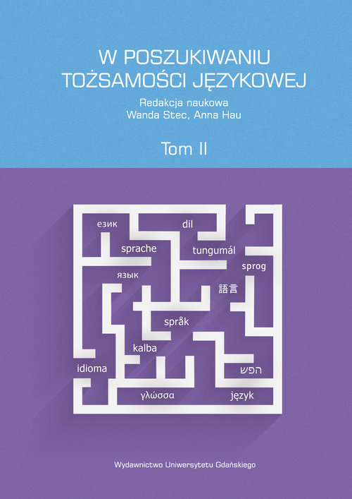 Image of W poszukiwaniu tożsamości językowej Tom 2