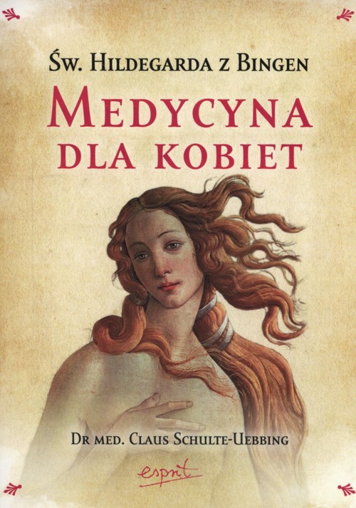 Image of Święta Hildegarda z Bingen Medycyna dla kobiet