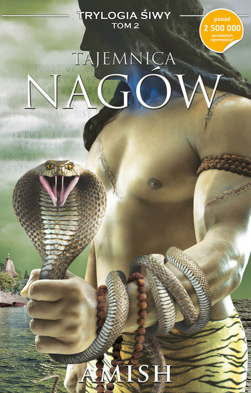 Image of Trylogia Śiwy Tom 2 Tajemnica Nagów