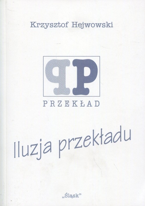 Image of Iluzja przekładu