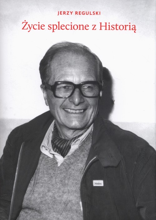 Image of Życie splecione z Historią