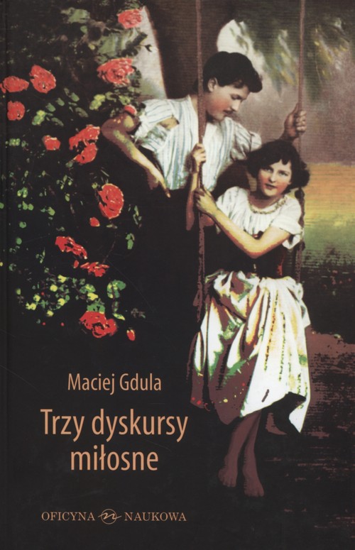 Image of Trzy dyskursy miłosne