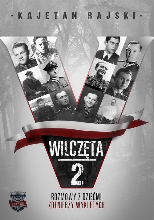 Image of Wilczęta 2 Rozmowy z dziećmi Żołnierzy Wyklętych