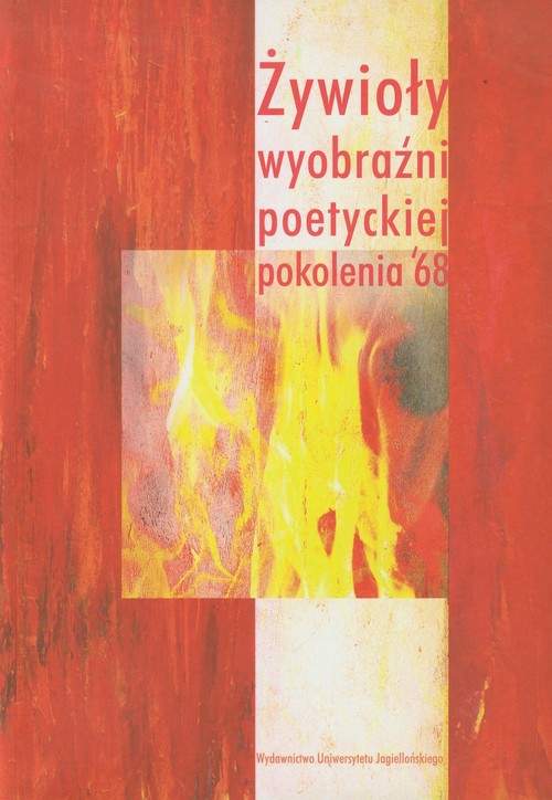 Image of Żywioły wyobraźni poetyckiej pokolenia 68