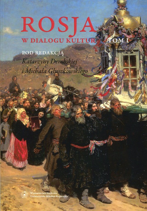 Image of Rosja w dialogu kultur Tom 1