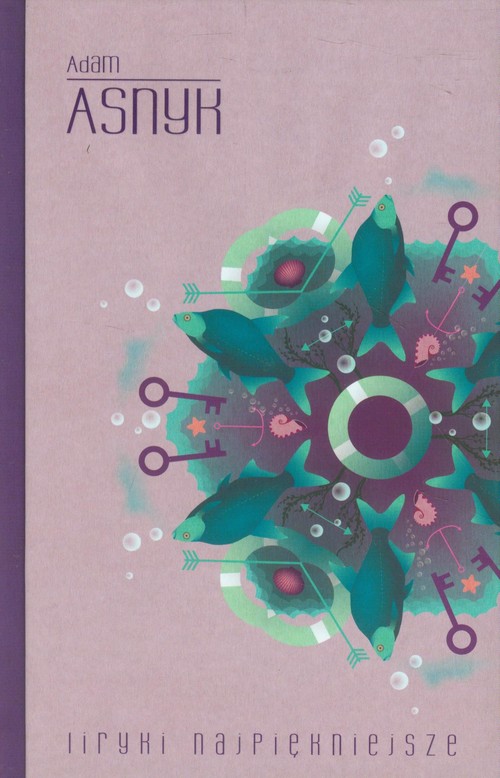 Image of Liryki najpiękniejsze Asnyk