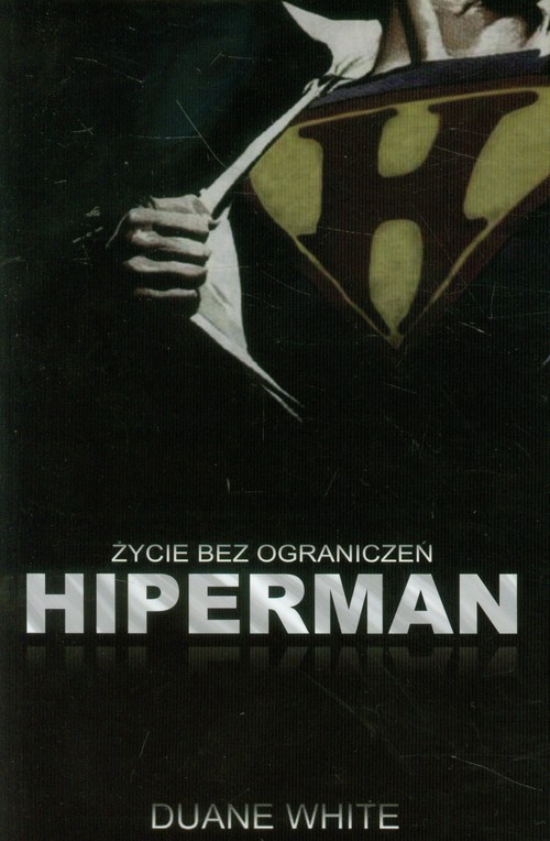 Image of Hiperman Życie bez ograniczeń