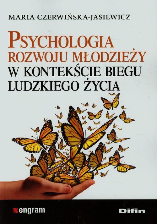 Image of Psychologia rozwoju młodzieży w kontekście biegu ludzkiego życia