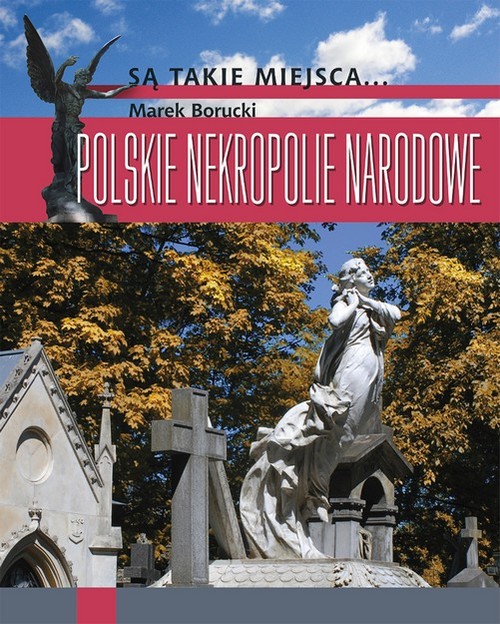 Image of Polskie nekropolie narodowe